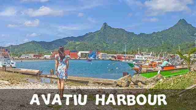 Rarotonga Top Things To Do With Family Avatiu Harbour